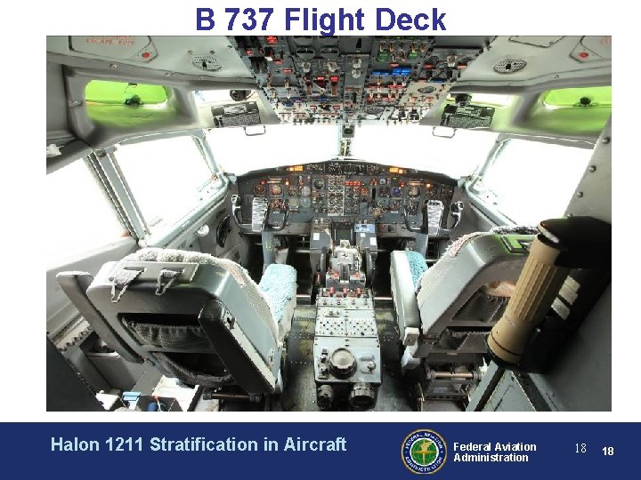 B 737 Flight Deck Halon 1211 Stratification in Aircraft Federal Aviation Administration 18 18