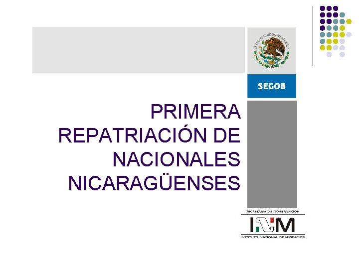 PRIMERA REPATRIACIÓN DE NACIONALES NICARAGÜENSES 