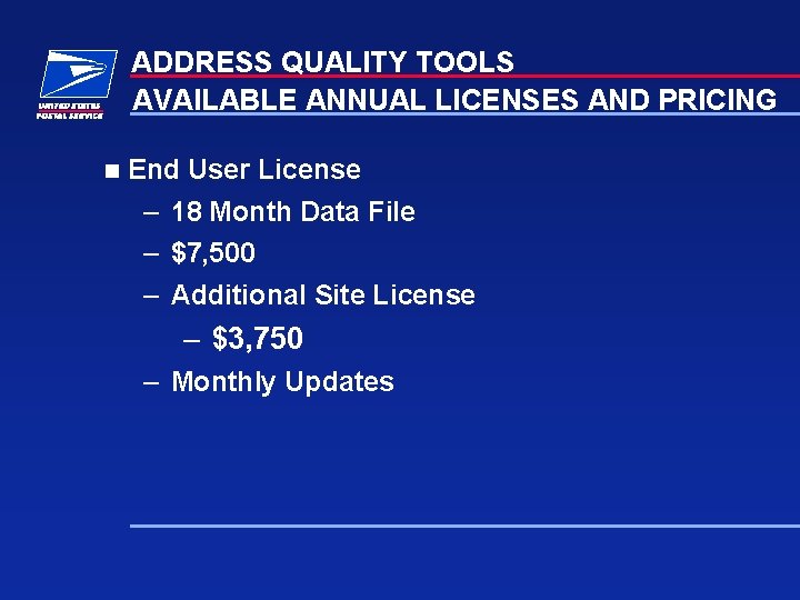 ADDRESS QUALITY TOOLS AVAILABLE ANNUAL LICENSES AND PRICING n End User License – 18