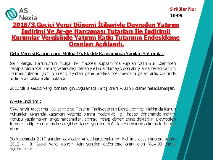 Sirküler No: 10 -05 2018/3. Geçici Vergi Dönemi İtibariyle Devreden Yatırım İndirimi Ve Ar-ge