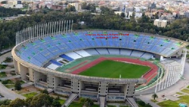 Complexe olympique Mohamed Boudiaf ou stade du 5 Juillet 