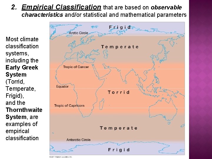 2. Empirical Classification that are based on observable characteristics and/or statistical and mathematical parameters
