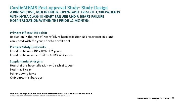 Cardio. MEMS Post-approval Study: Study Design A PROSPECTIVE, MULTICENTER, OPEN-LABEL TRIAL OF 1, 200