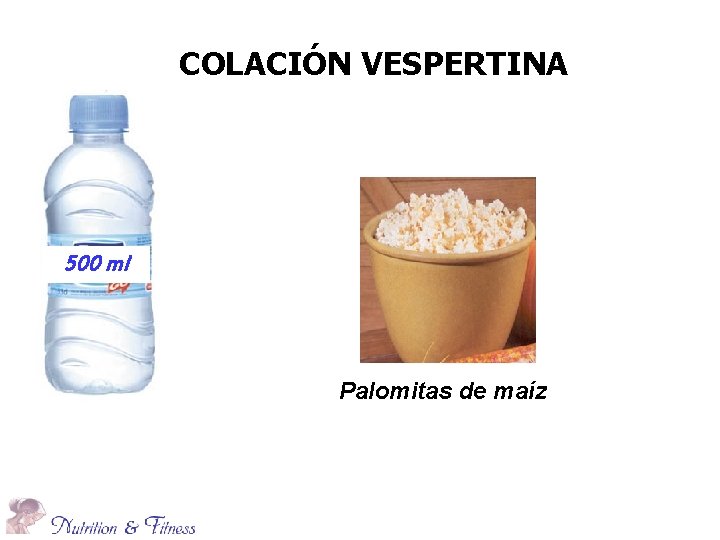 COLACIÓN VESPERTINA 500 ml Palomitas de maíz 