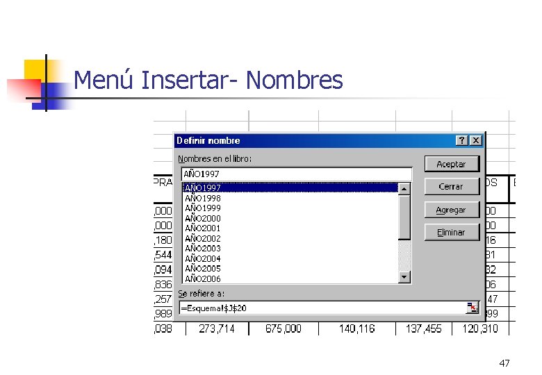 Menú Insertar- Nombres 47 