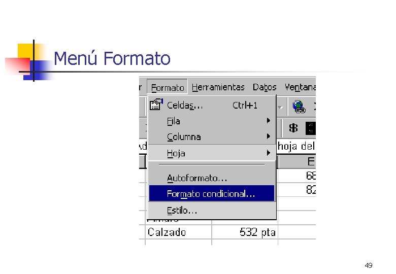 Menú Formato 49 