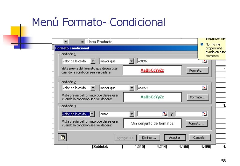 Menú Formato- Condicional 58 