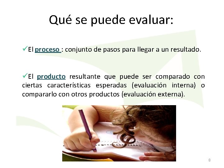 Evaluacin de tareas proyectos Proyecto AULA Pasos para