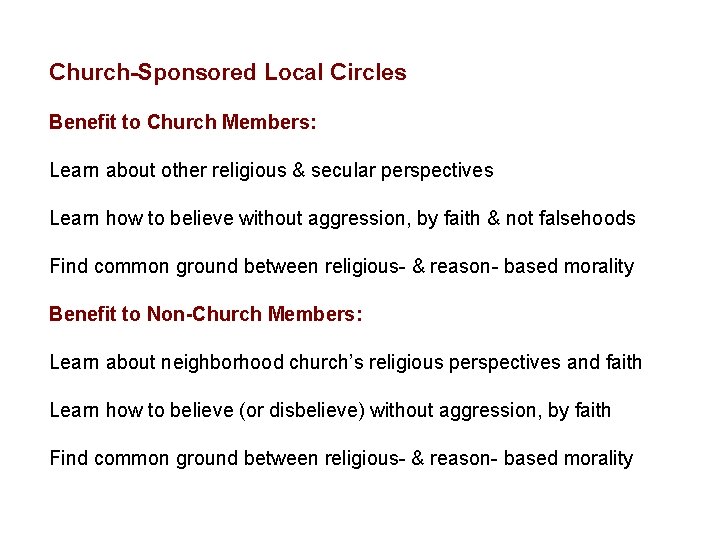 Church-Sponsored Local Circles Benefit to Church Members: Learn about other religious & secular perspectives