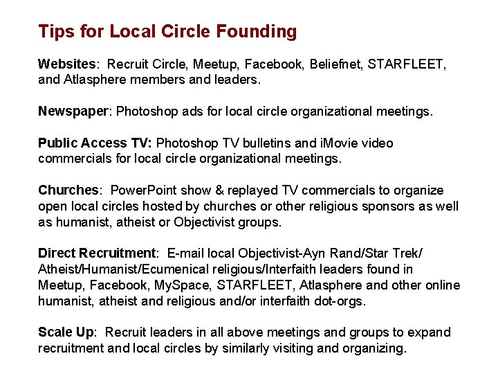 Tips for Local Circle Founding Websites: Recruit Circle, Meetup, Facebook, Beliefnet, STARFLEET, and Atlasphere