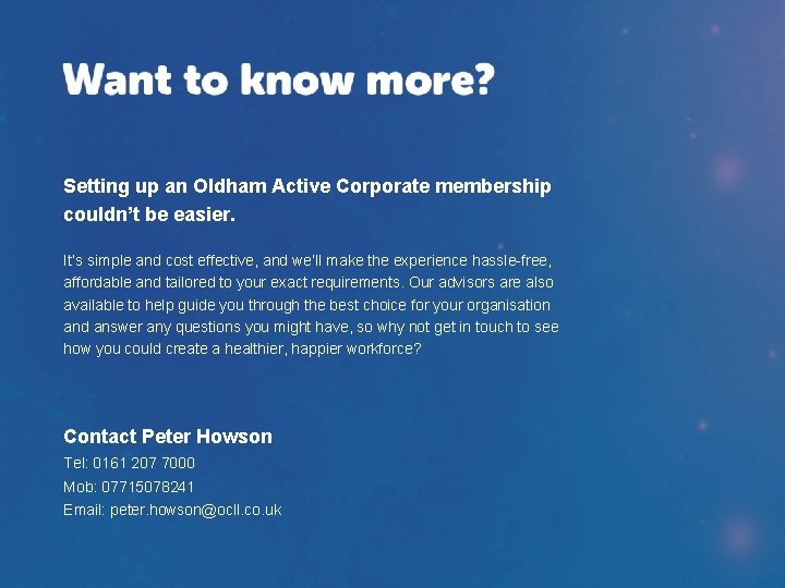 Setting up an Oldham Active Corporate membership couldn’t be easier. It’s simple and cost