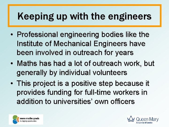 Keeping up with the engineers • Professional engineering bodies like the Institute of Mechanical