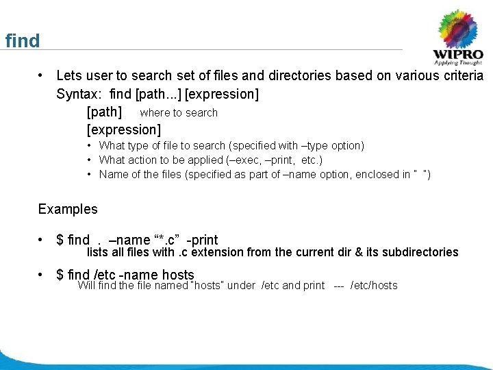 find • Lets user to search set of files and directories based on various