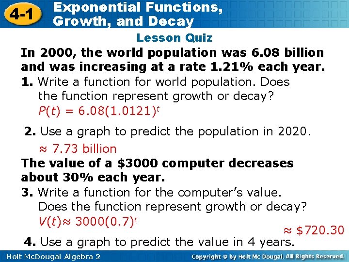 4 -1 Exponential Functions, Growth, and Decay Lesson Quiz In 2000, the world population