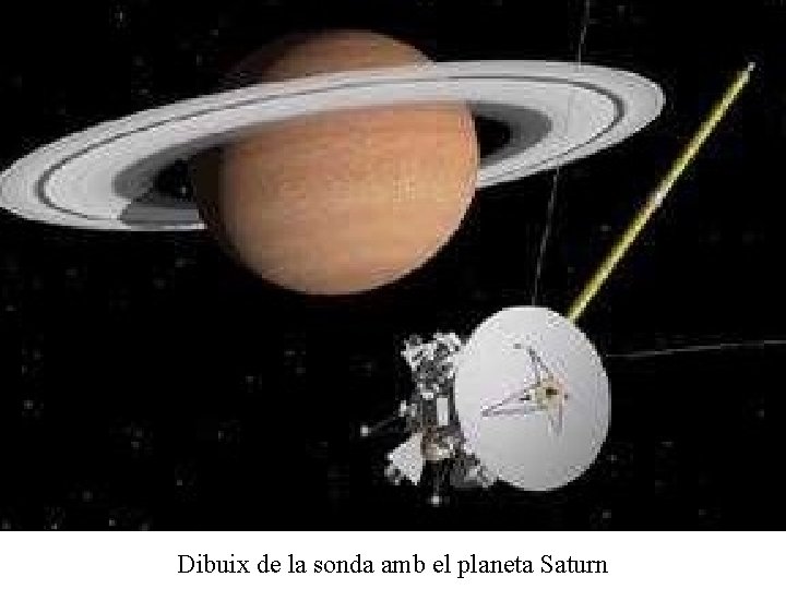 Dibuix de la sonda amb el planeta Saturn 