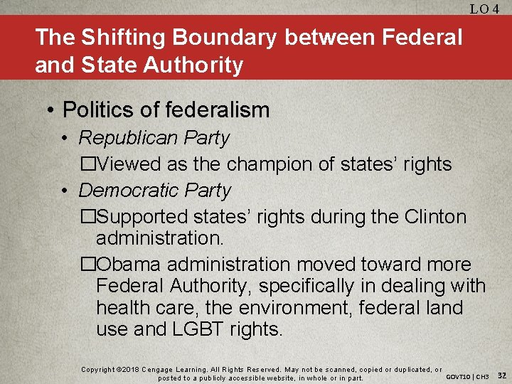 LO 4 The Shifting Boundary between Federal and State Authority • Politics of federalism