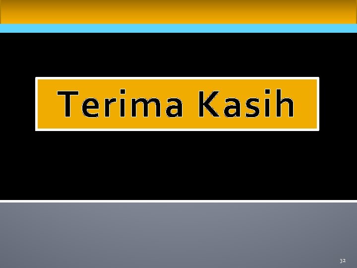 Terima Kasih 32 