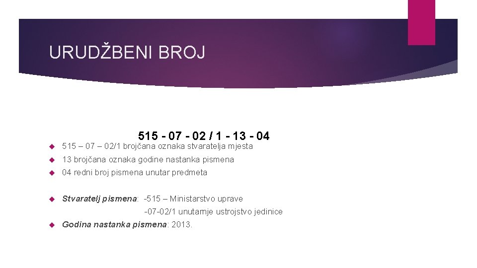 URUDŽBENI BROJ 515 - 07 - 02 / 1 - 13 - 04 515