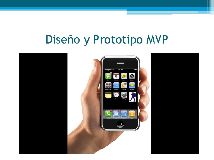 Diseño y Prototipo MVP 