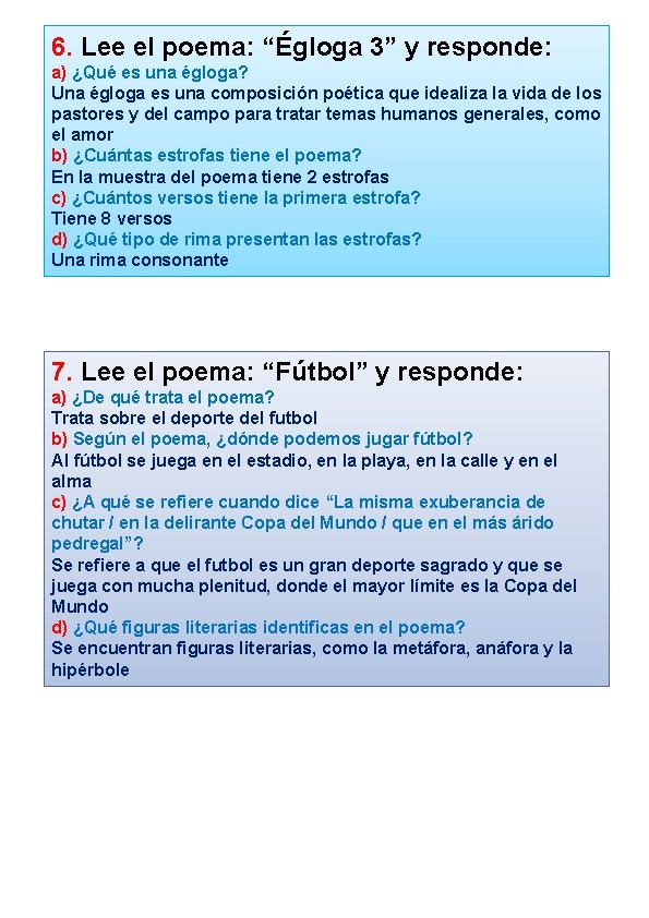 6. Lee el poema: “Égloga 3” y responde: a) ¿Qué es una égloga? Una