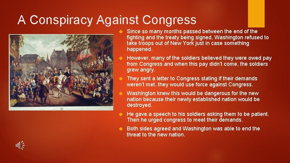 A Conspiracy Against Congress Since so many months passed between the end of the