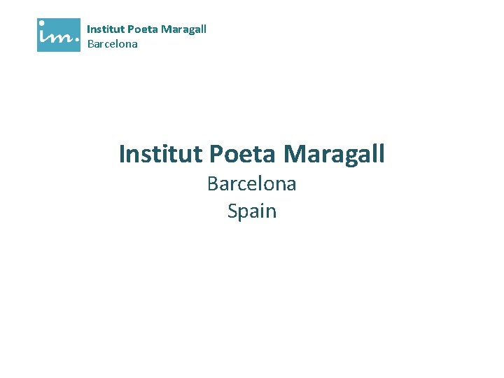 Institut Poeta Maragall Barcelona Spain 