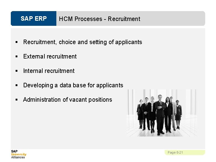 SAP ERP HCM Processes - Recruitment § Recruitment, choice and setting of applicants §