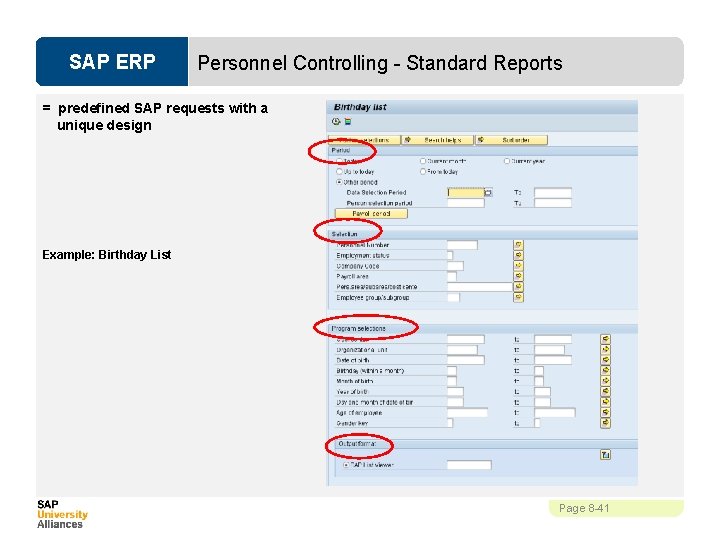 SAP ERP Personnel Controlling - Standard Reports = predefined SAP requests with a unique