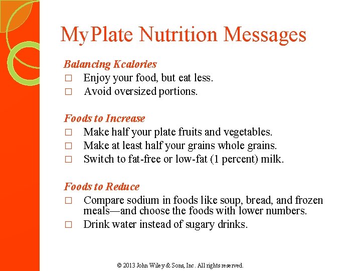 My. Plate Nutrition Messages Balancing Kcalories � Enjoy your food, but eat less. � My. Plate Nutrition Messages Balancing Kcalories � Enjoy your food, but eat less. �