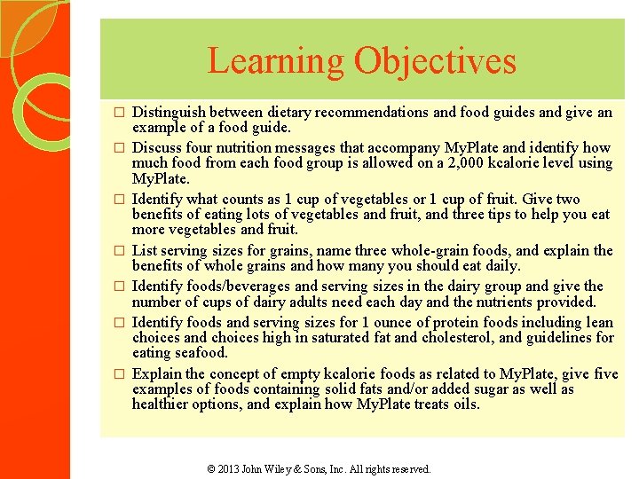 Learning Objectives � � � � Distinguish between dietary recommendations and food guides and Learning Objectives � � � � Distinguish between dietary recommendations and food guides and