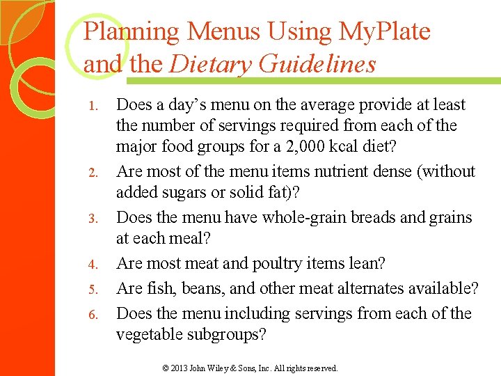 Planning Menus Using My. Plate and the Dietary Guidelines 1. 2. 3. 4. 5. Planning Menus Using My. Plate and the Dietary Guidelines 1. 2. 3. 4. 5.