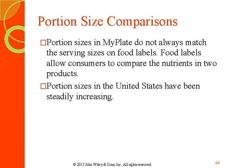 Portion Size Comparisons �Portion sizes in My. Plate do not always match the serving Portion Size Comparisons �Portion sizes in My. Plate do not always match the serving
