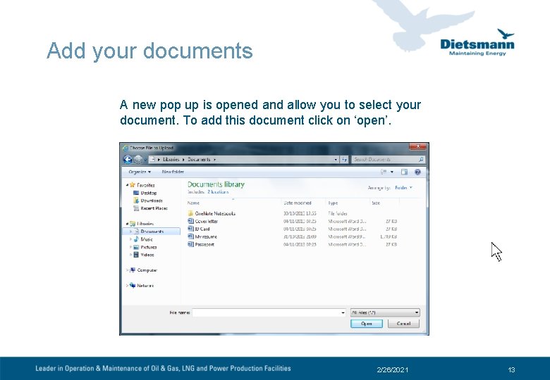 Add your documents A new pop up is opened and allow you to select