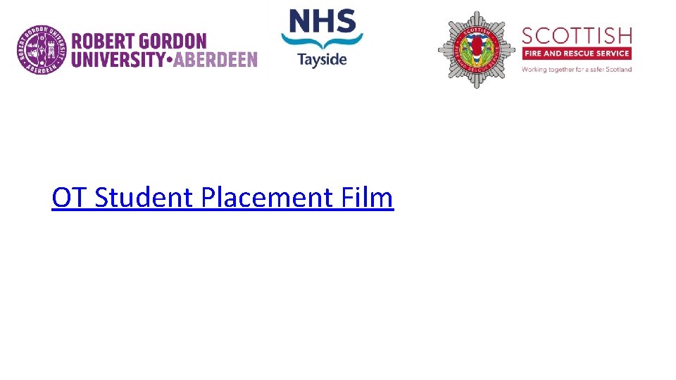 OT Student Placement Film 