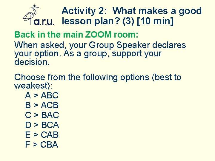 Activity 2: What makes a good lesson plan? (3) [10 min] Back in the