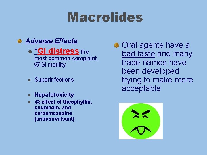 Antibiotics Part I 1 Penicillins 2 Macrolides 3