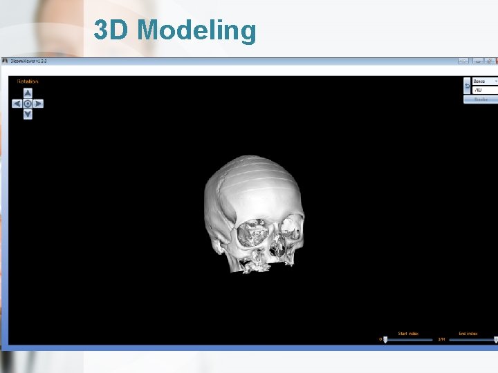 3 D Modeling 