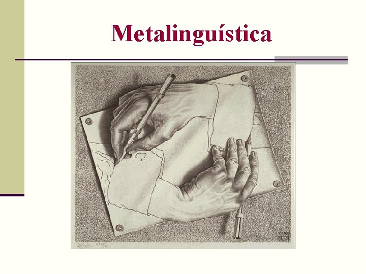 Metalinguística 