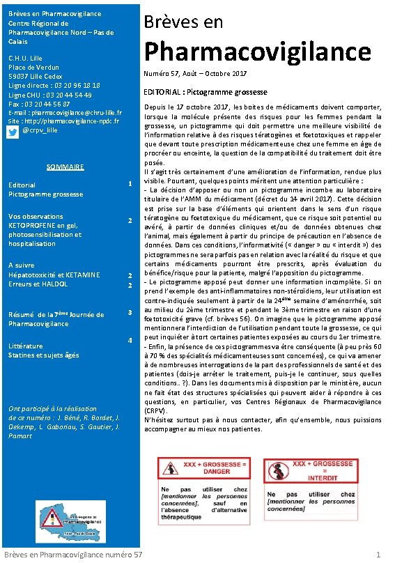 Brèves en Pharmacovigilance Centre Régional de Pharmacovigilance Nord – Pas de Calais Pharmacovigilance C.