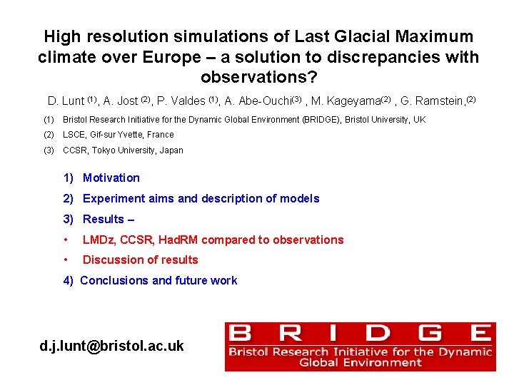 High resolution simulations of Last Glacial Maximum climate over Europe – a solution to