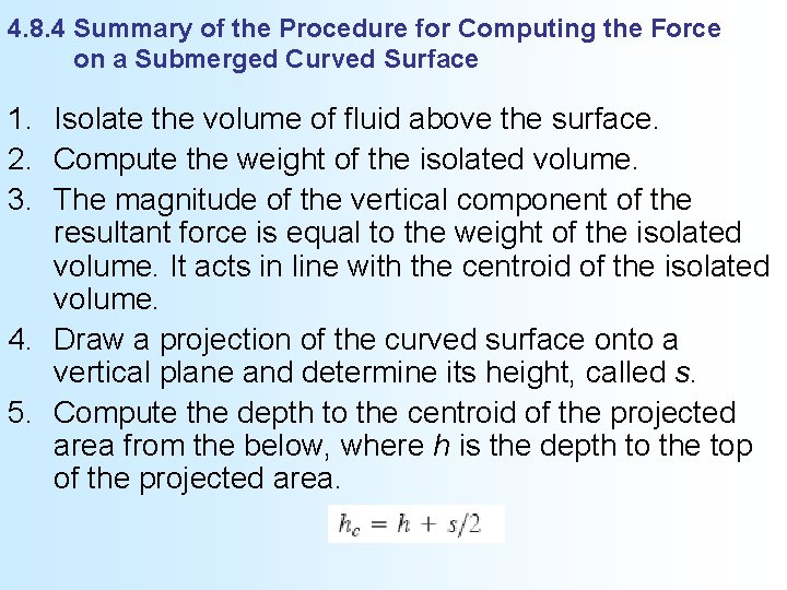 4. 8. 4 Summary of the Procedure for Computing the Force on a Submerged