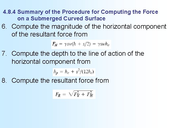 4. 8. 4 Summary of the Procedure for Computing the Force on a Submerged