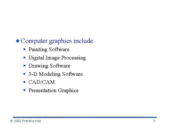 Focus on Computer Graphics Computer graphics include: § § § Painting Software Digital Image