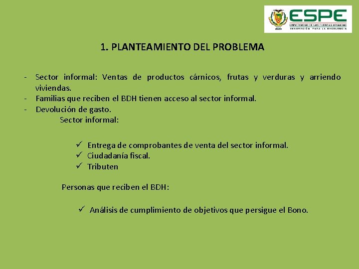 1. PLANTEAMIENTO DEL PROBLEMA - Sector informal: Ventas de productos cárnicos, frutas y verduras