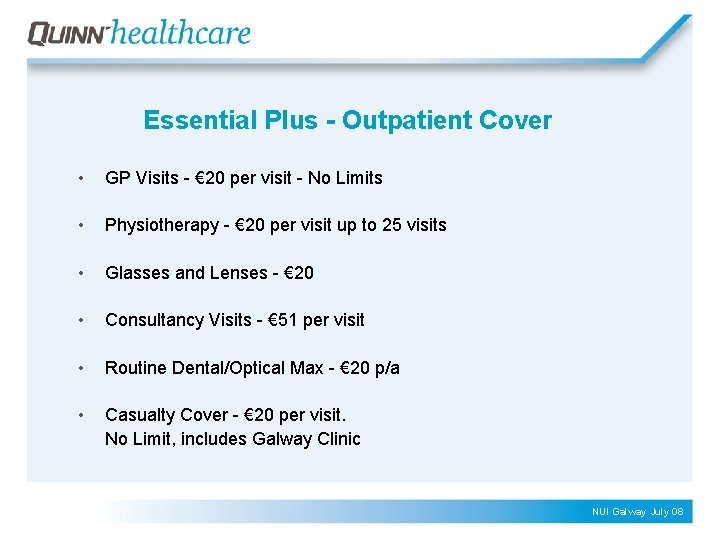 Essential Plus - Outpatient Cover • GP Visits - € 20 per visit -