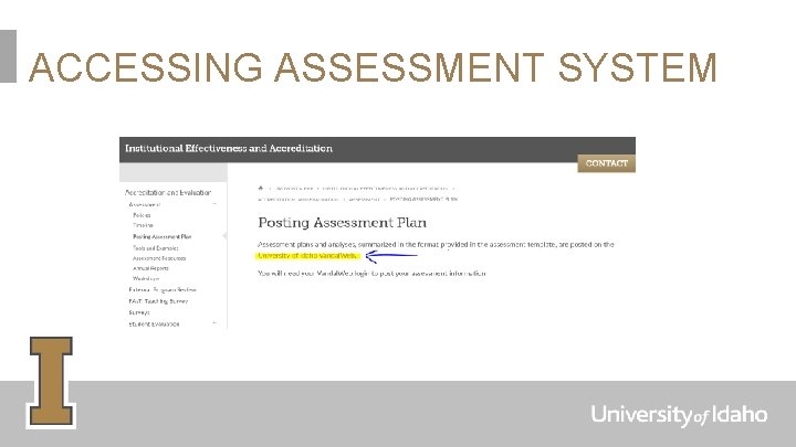 ACCESSING ASSESSMENT SYSTEM 