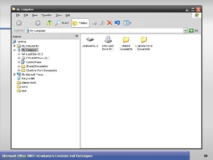 Microsoft Office 2007: Introductory Concepts and Techniques 30 