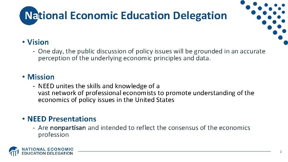 National Economic Education Delegation • Vision - One day, the public discussion of National Economic Education Delegation • Vision - One day, the public discussion of