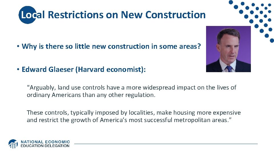 Local Restrictions on New Construction • Why is there so little new construction in Local Restrictions on New Construction • Why is there so little new construction in