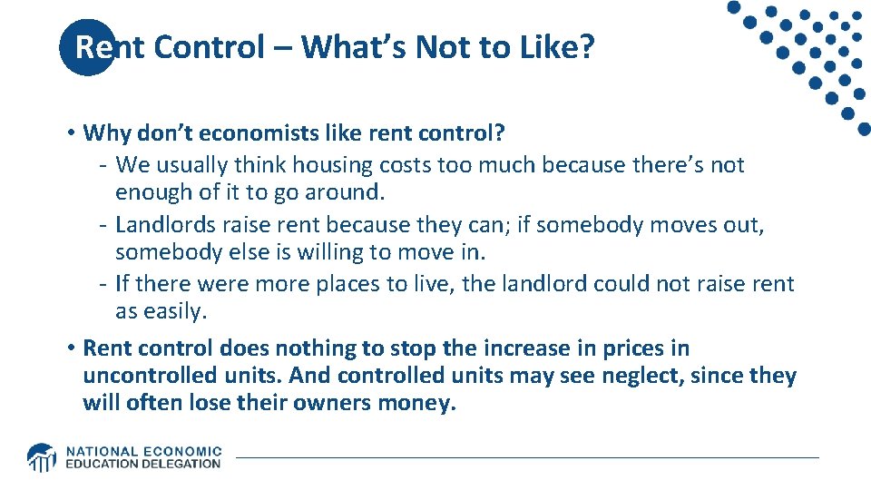 Rent Control – What’s Not to Like? • Why don’t economists like rent Rent Control – What’s Not to Like? • Why don’t economists like rent